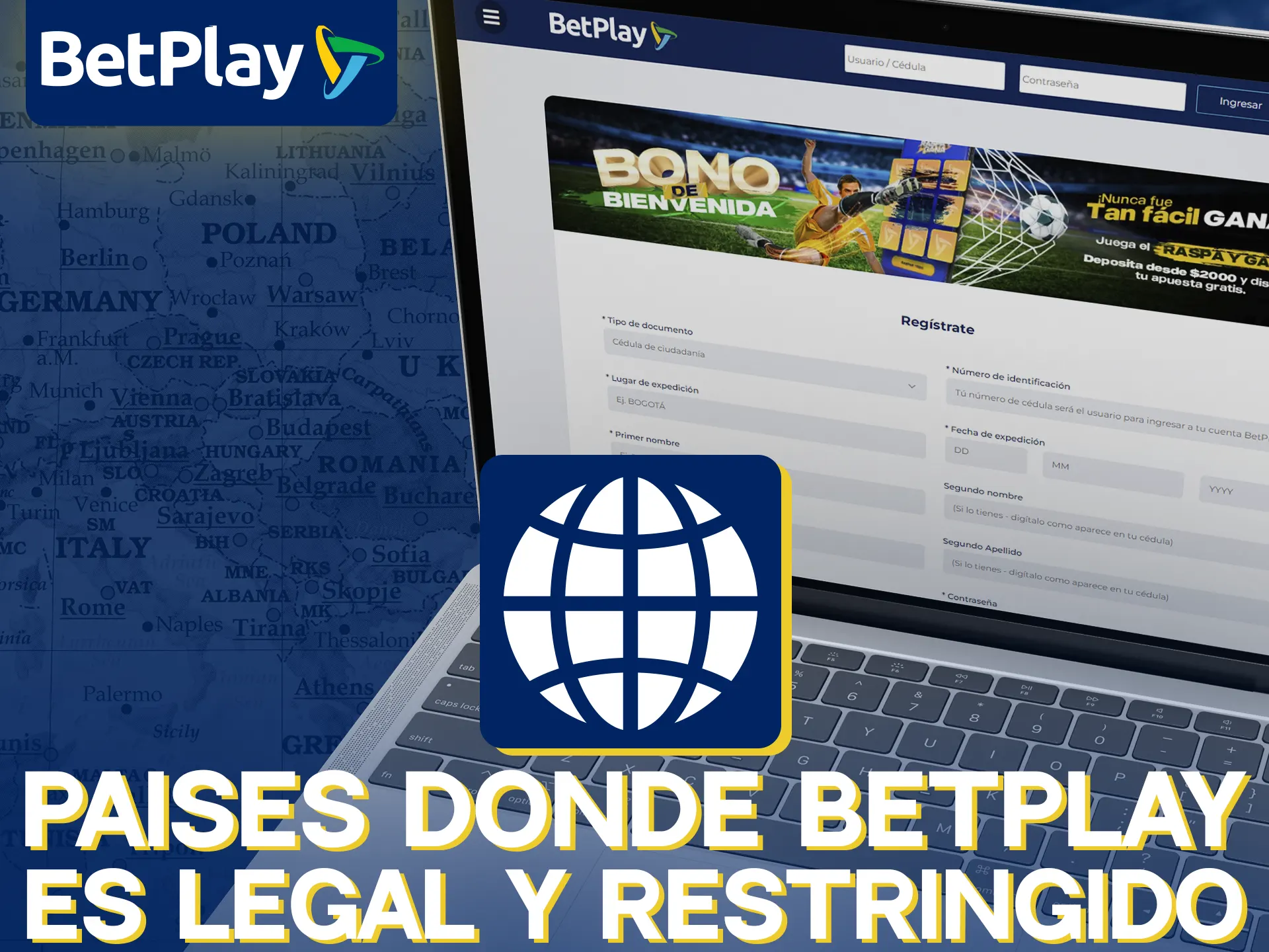 En algunos países BetPlay está restringido.