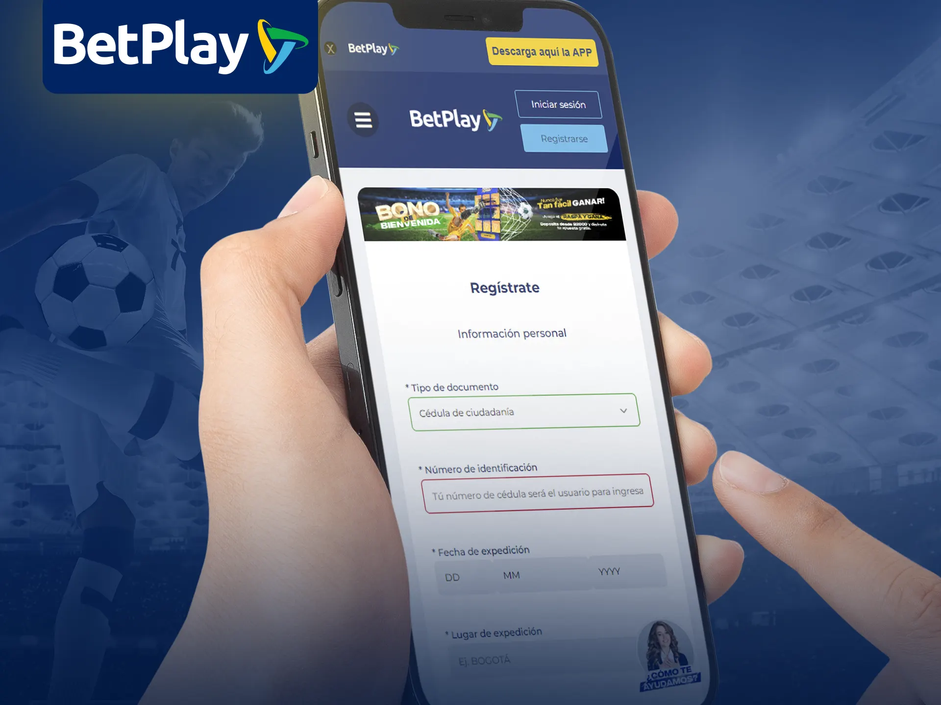 Regístrese en la aplicación BetPlay en 4 pasos rápidos.