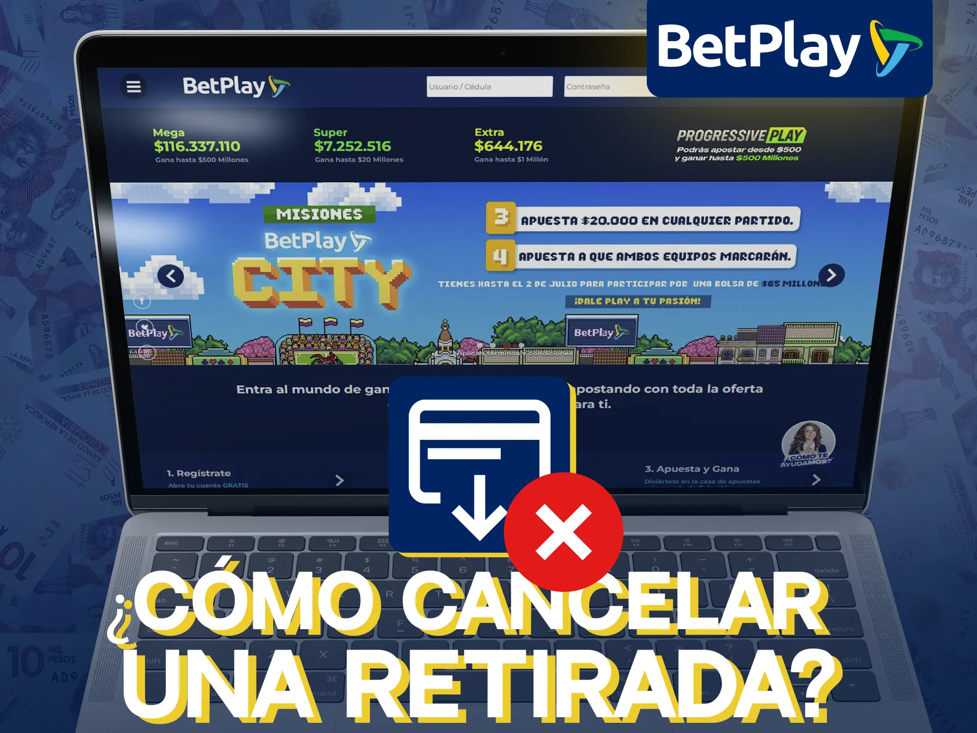 Puede cancelar retiradas en BetPlay en un plazo de 24 horas.