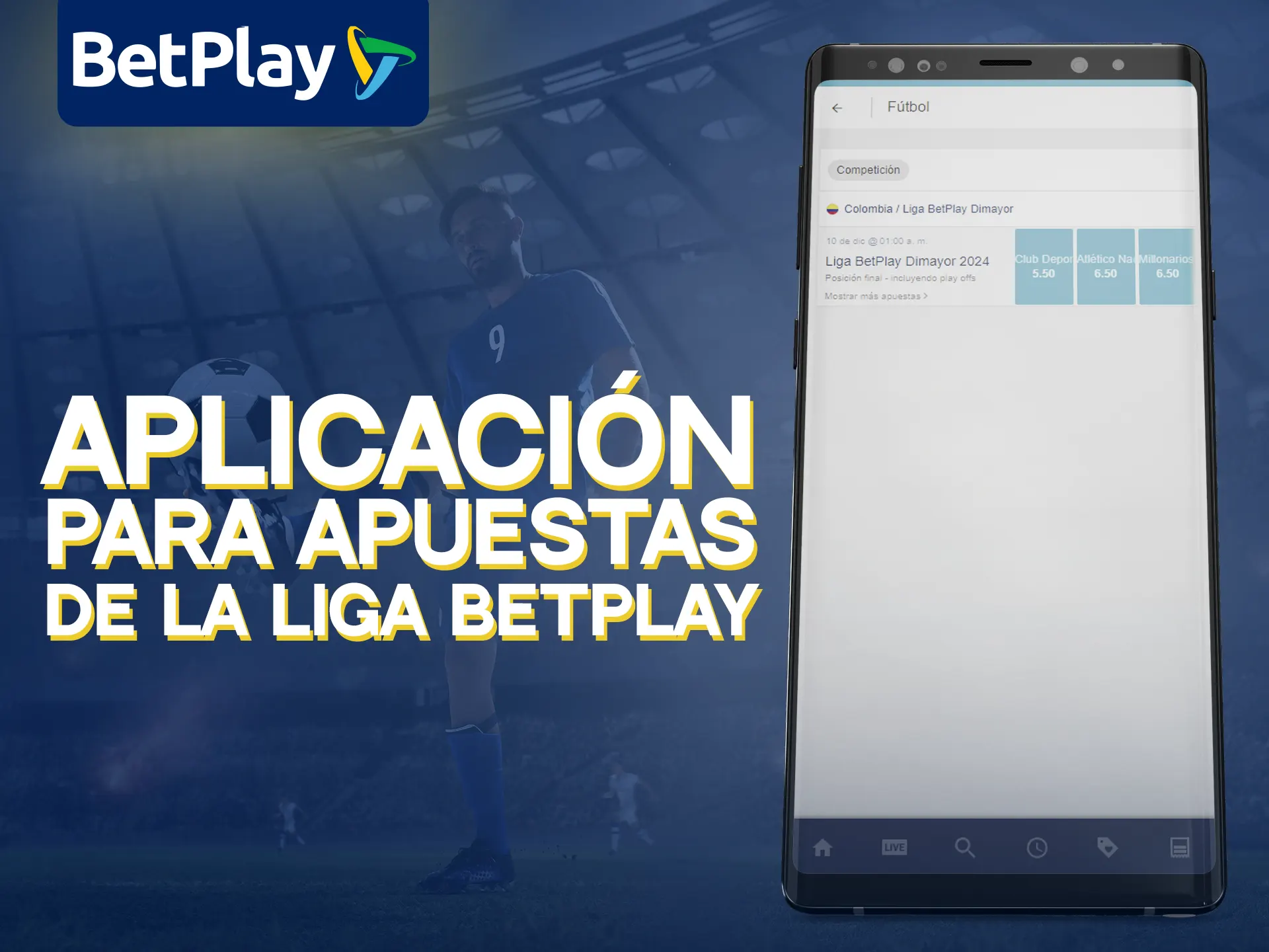 Descarga la app para Android e iOS para apostar en BetPlay Liga.