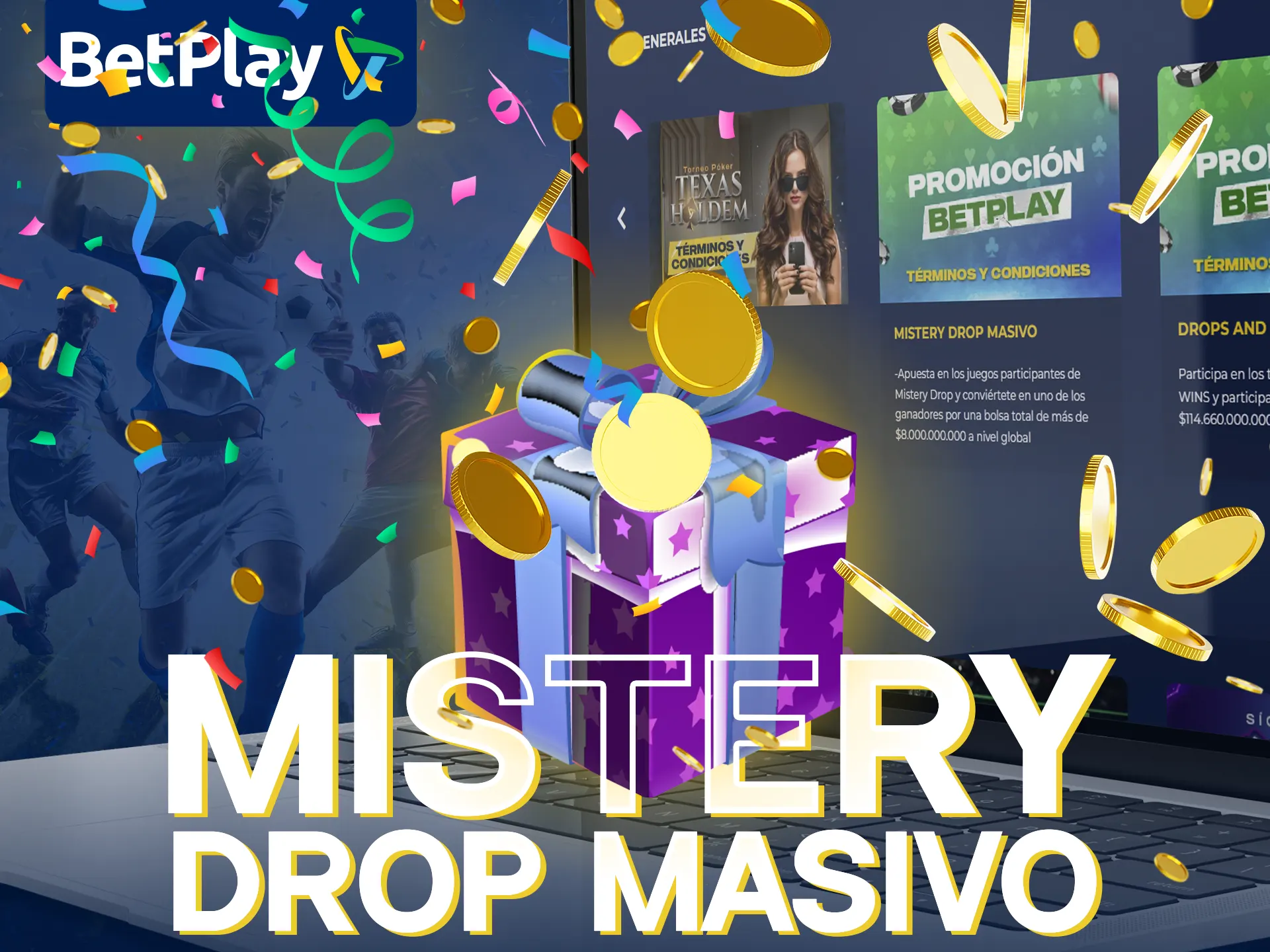 Consigue el Mistery Drop Massive como bono BetPlay de hasta 8.000.000.000 COP.
