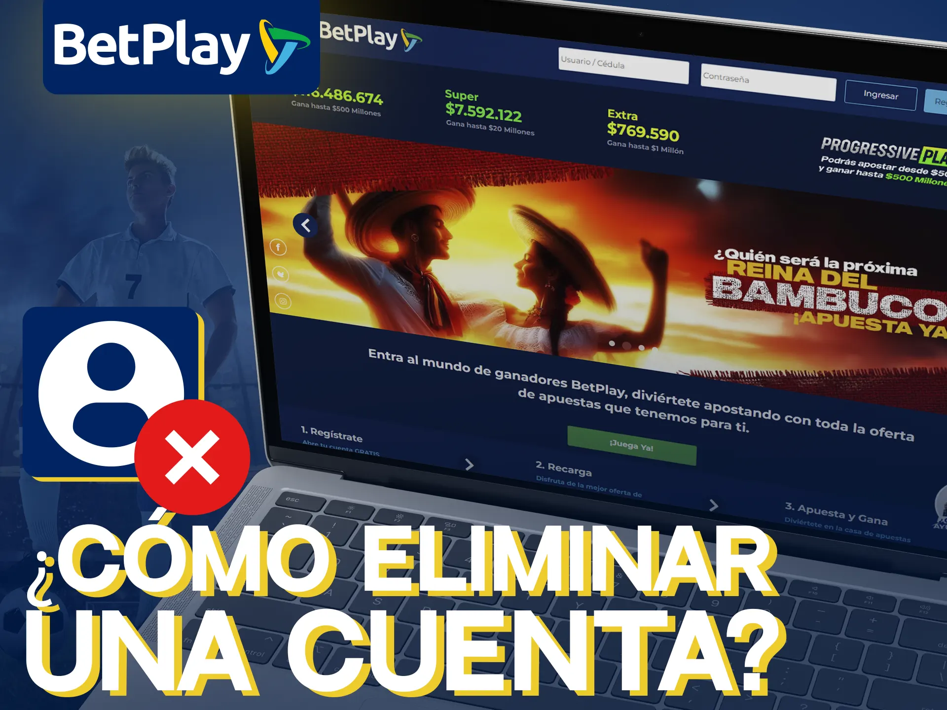 Descubre cómo eliminar tu cuenta de BetPlay.